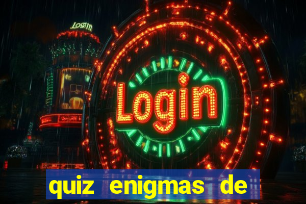 quiz enigmas de detetive enigmas de detetive com resposta